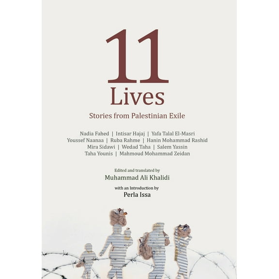 11 Lives: Stories from Palestinian Exiles, (Paperback)