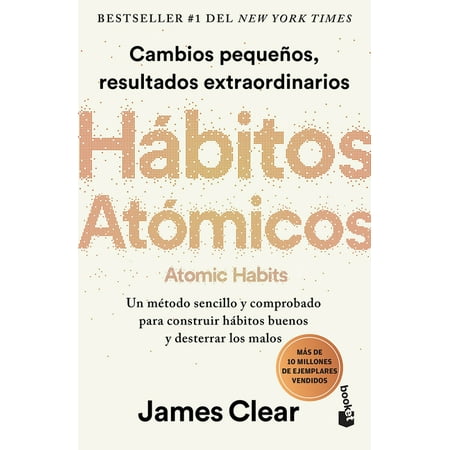 Hábitos Atómicos / Atomic Habits (Spanish Edition) (Paperback)