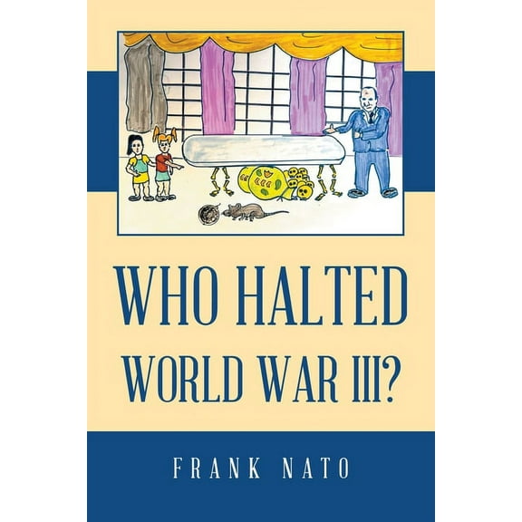 Who Halted World War III? (Paperback)