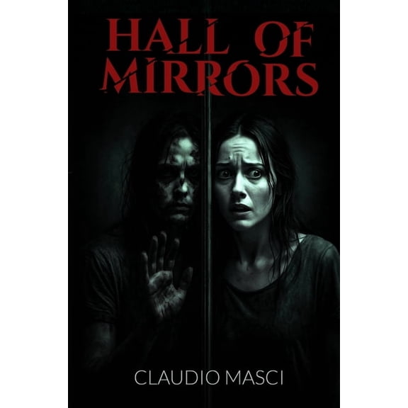Hall of Mirrors, (Paperback)