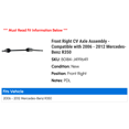 thumbnail image 2 of Front Right CV Axle Assembly - Compatible with 2006 - 2012 Mercedes-Benz R350 2007 2008 2009 2010 2011, 2 of 2