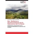 thumbnail image 2 of Rec. Biof Sicos y Socioecon Micos de La Subcuenca del R O David, 2 of 2