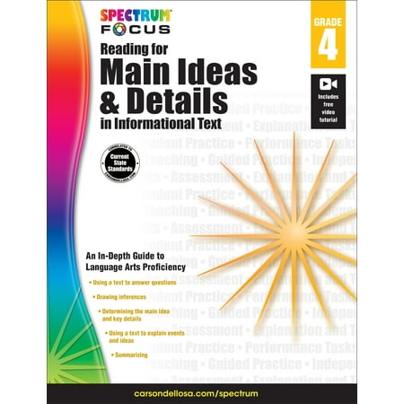 Summarizing Main Idea - Spectrum Focus: Spectrum Reading for Main Ideas and Details in Informational Text, Grade 4