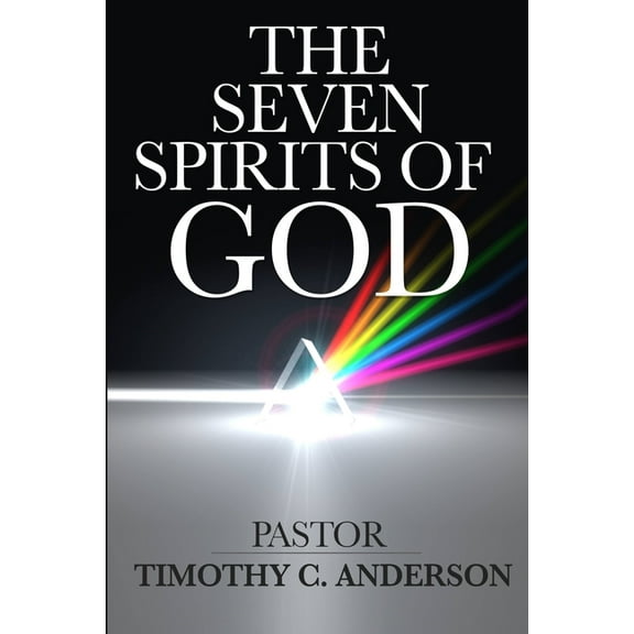 The Seven Spirits Of God (Paperback)