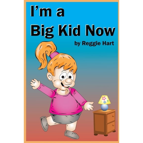 I'm a Big Kid Now: Our New Baby, (Paperback)