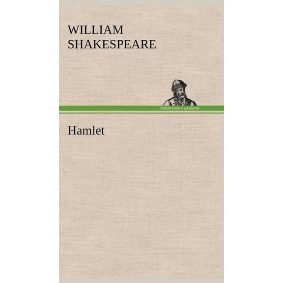 Hamlet, (Hardcover)