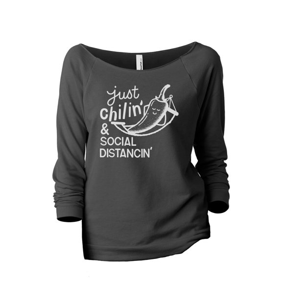 Just Chilin And Social Distancin Women's Fashion Slouchy 3/4 Sleeves Raglan Lightweight Sweatshirt Gunmetal Small