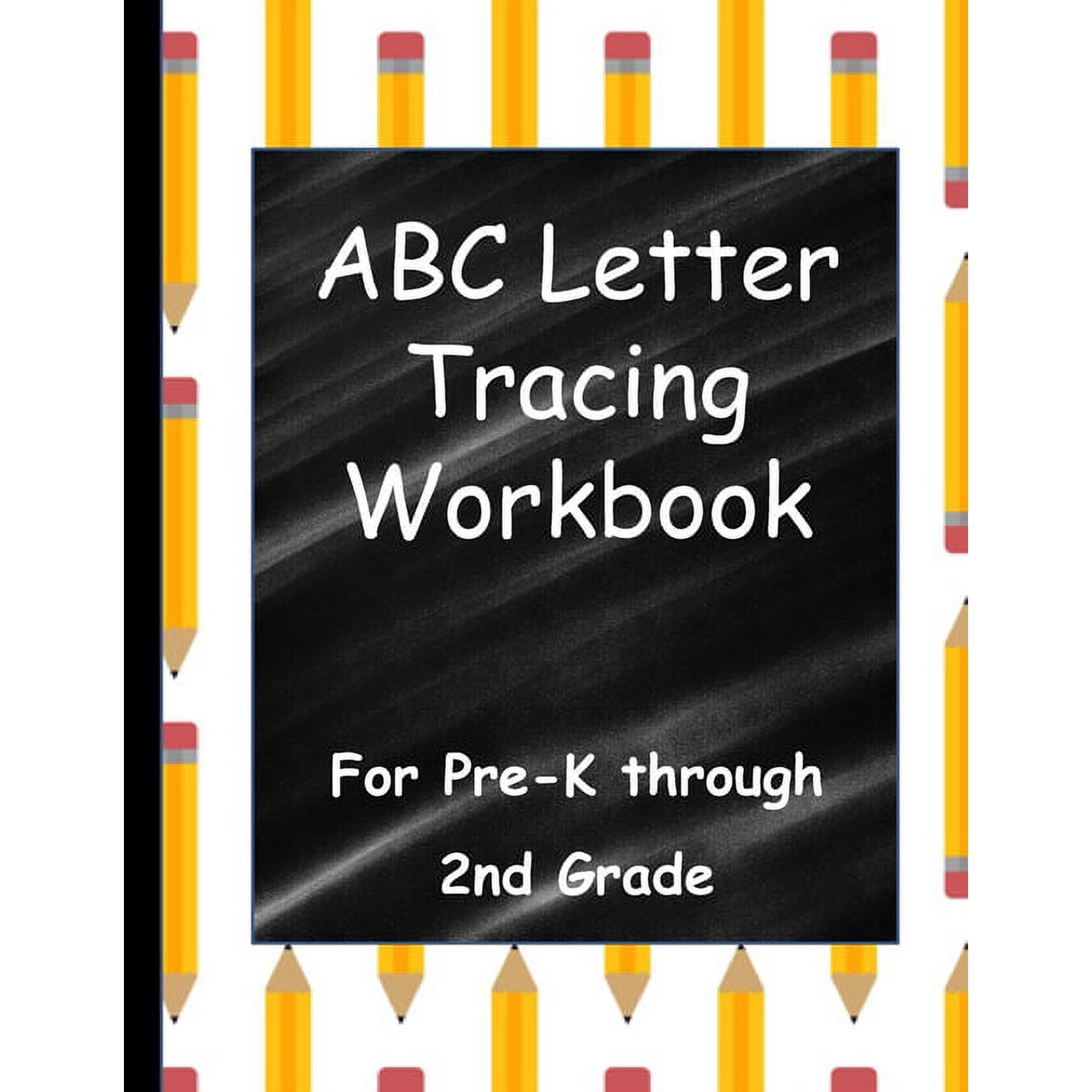 ABC Letter Tracing Workbook: For Pre-K through 2nd Grade (Paperback)