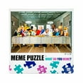 thumbnail image 3 of What Do You Meme? Party Game - Last Supper Meme 500 Piece Jigsaw Puzzle, 3 of 8