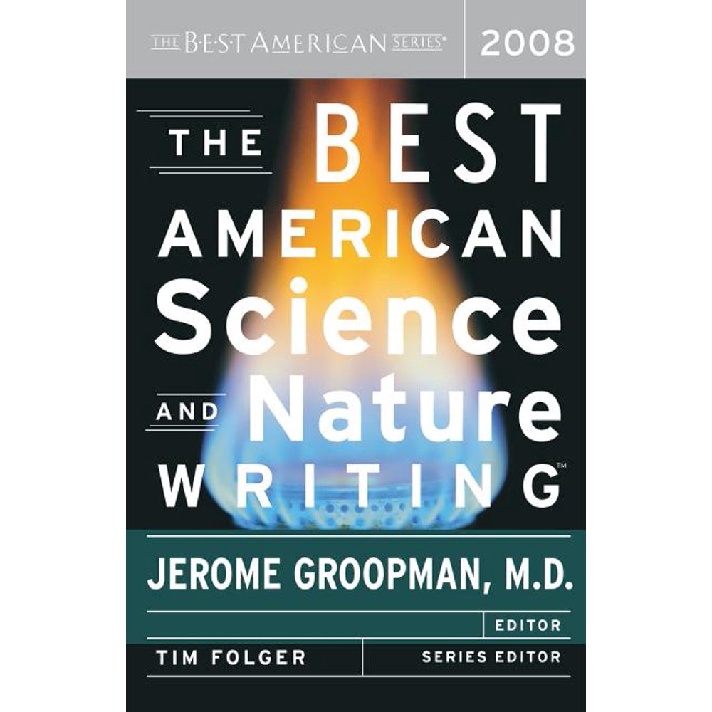 Best American Science & Nature Writing The Best American Science and