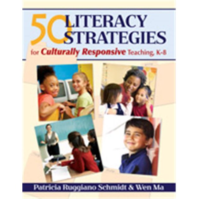 50 Literacy Strategies For Culturally Responsive Teaching, K-8, Paperback