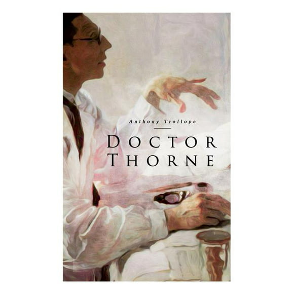Doctor Thorne (Paperback)