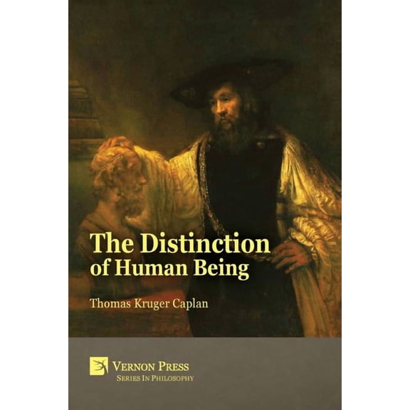 The Distinction of Human Being (Paperback)