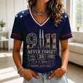 thumbnail image 3 of 9/11 25th Anniversary Shirt Womens WE Will Never Forget Tee Shirts | Lightweight Fabric, V Neck Short Sleeve Tops, American Flag, 2001-2026 25Th Anniversary Tops, Patriotic Honor Tee Shirt Navy,M, 3 of 5
