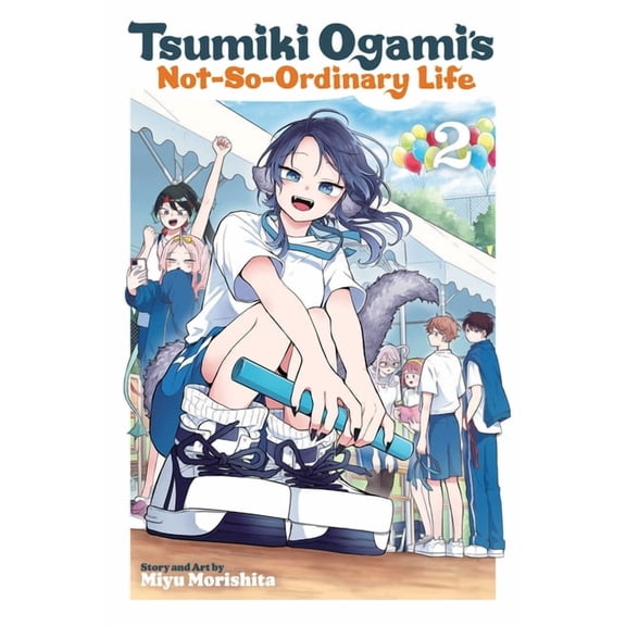 Tsumiki Ogami's Not-So-Ordinary Life Tsumiki Ogami's Not-So-Ordinary Life, Vol. 2, Book 2, (Paperback)