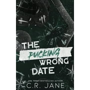 The Pucking Wrong Date (Discreet Edition) (Paperback)