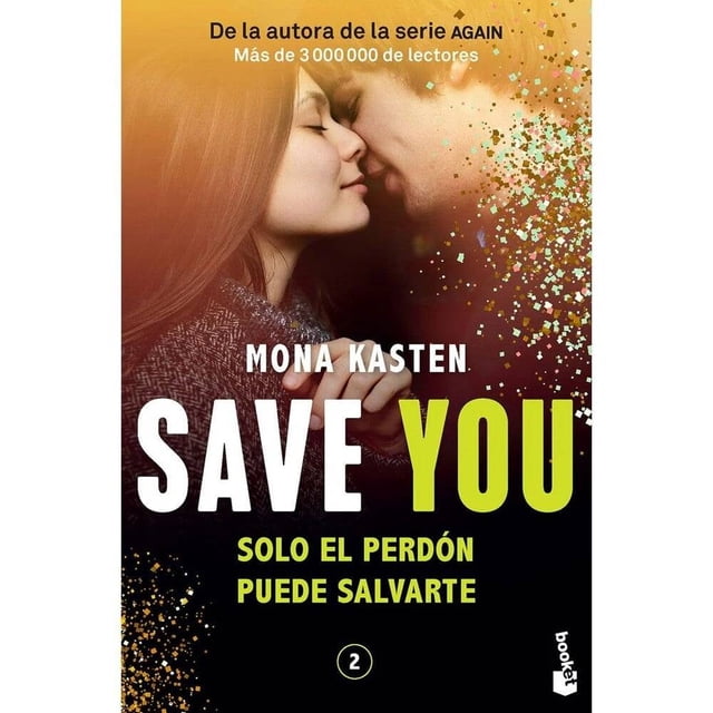 Save You (Serie Save 2) Booket Mona Kasten