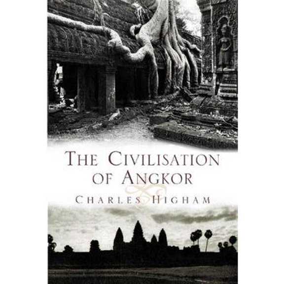 Pre-Owned The Civilization of Angkor (Hardcover) 0297824570 9780297824572