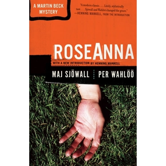 Pre-Owned Roseanna: A Martin Beck Police Mystery (1) (Paperback 9780307390462) by Maj Sjowall, Per Wahloo, Henning Mankell