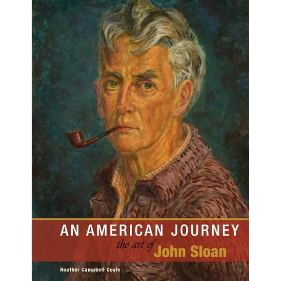 An American Journey: The Art of John Sloan