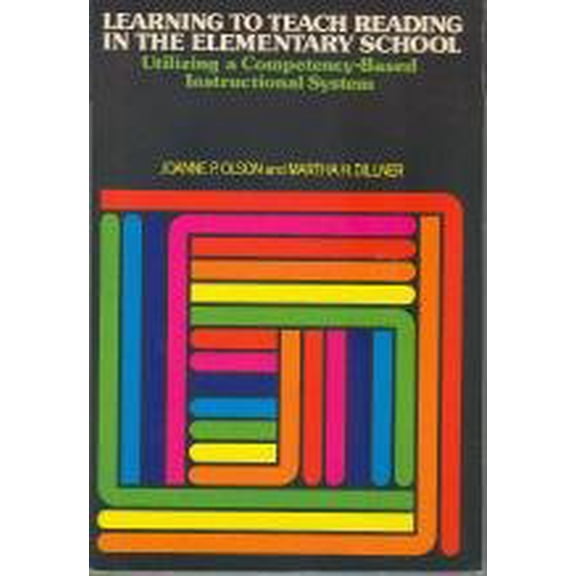 Pre-Owned Learning to teach reading in the elementary school: Utilizing a competency-based instructional system, 9780023892806, 0023892803, Paperback, First Edition edition
