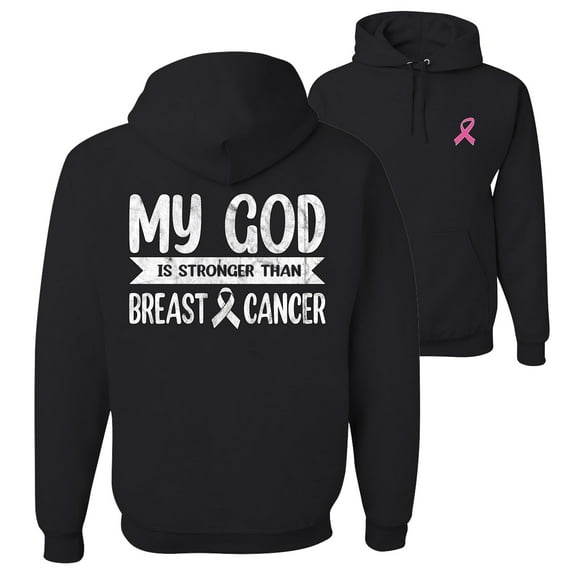 Wild Bobby My God Is Stronger Than Breast Cancer White Distressed Breast Cancer Awareness Front and Back Unisex Hoodie Sweatshirt, Black, Small