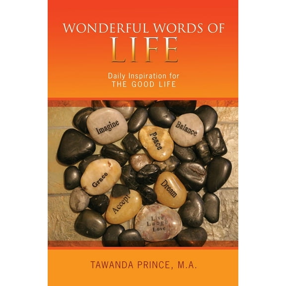 Wonderful Words of Life: Daily Inspiration for The GOOD LIFE (Paperback)