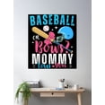 thumbnail image 2 of Baseball Or Bow Loves You Baseball Gender Reveal Poster Wall Art, Modern Wall Decor For Living Room Bedroom, 16x24 UNFRAMED, 2 of 3