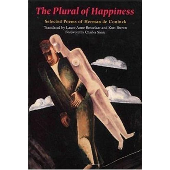 Pre-Owned The Plural of Happiness: Selected Poems of Herman De Coninck, 9780932440303, 0932440304, Paperback, Trans. from the Dutch edition