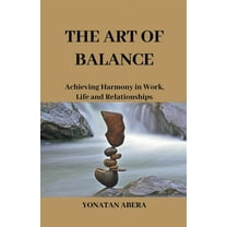 The Art of Balance, (Paperback)