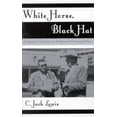 thumbnail image 1 of Pre-Owned White Horse, Black Hat: A Quarter Century on Hollywood's Poverty Row (Hardcover) 0810843587 9780810843585, 1 of 1