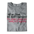 thumbnail image 4 of Dont Succeed Fix Ponytail Start Again Women's Graphic T Shirt Tees Brisco Brands S, 4 of 6