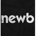 thumbnail image 2 of Newbie Slang Funny Cute New Babies Toddler Boy Girl T Shirt Infant Toddler Brisco Brands 12M, 2 of 6