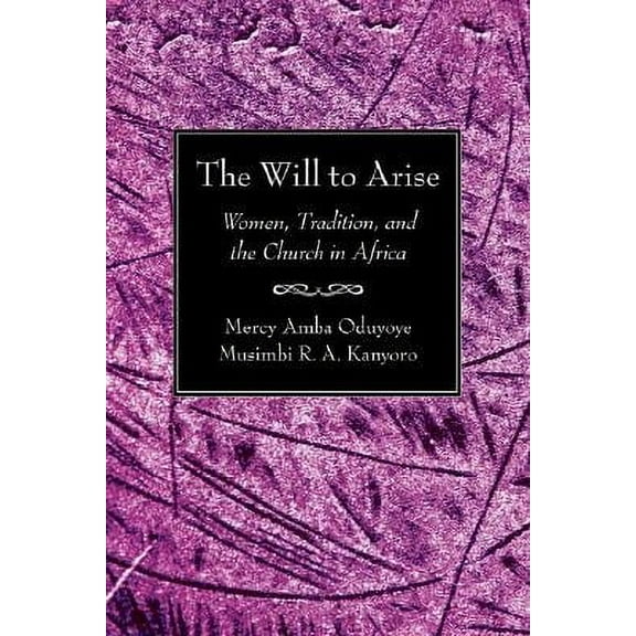 The Will to Arise (Paperback)