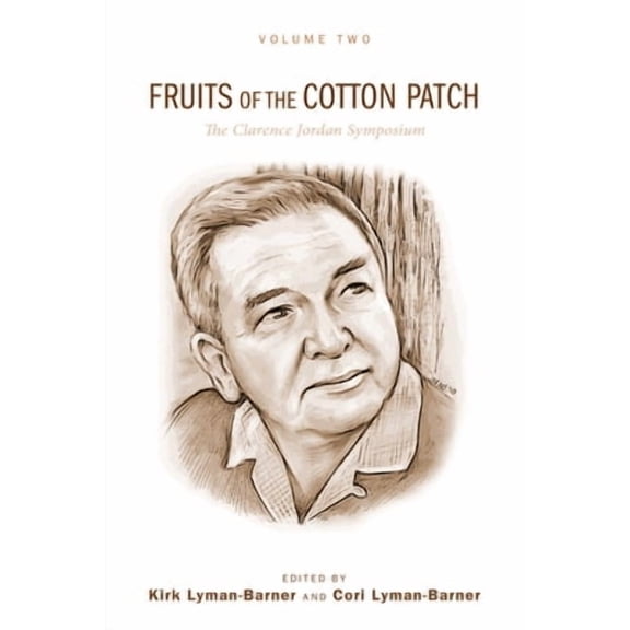 Fruits of the Cotton Patch (Hardcover)