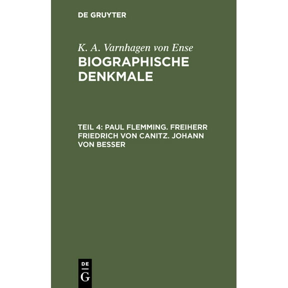 Paul Flemming. Freiherr Friedrich von Canitz. Johann von Besser, (Hardcover)