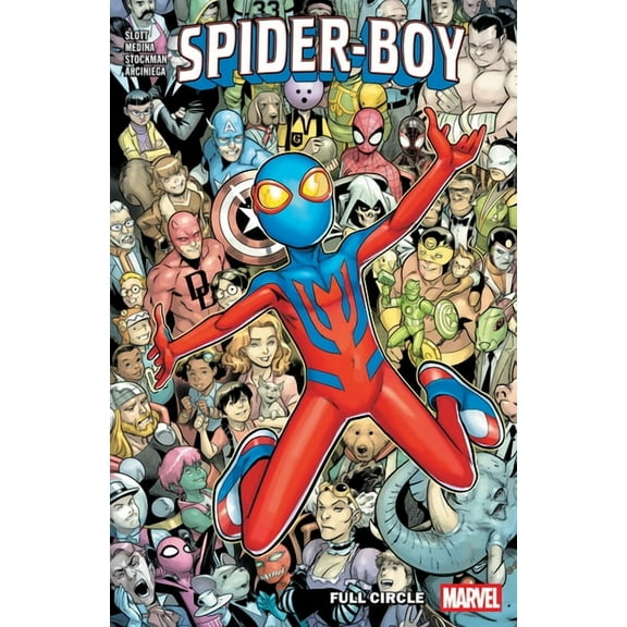 Spider-Boy Spider-Boy Vol. 4: Full Circle, (Paperback)