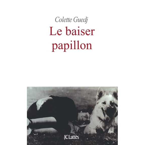 Le baiser papillon, (Paperback)