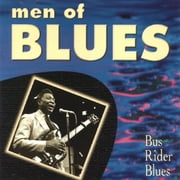Men Of Blues: Bus Rider Blues