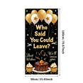thumbnail image 3 of Farewell Party Event Decorations Best Wishes Celebration Banner with Cupcakes and Balloons Retirement Party Backdrop Who Said You Could Leave Indoor Outdoor, 3 of 8