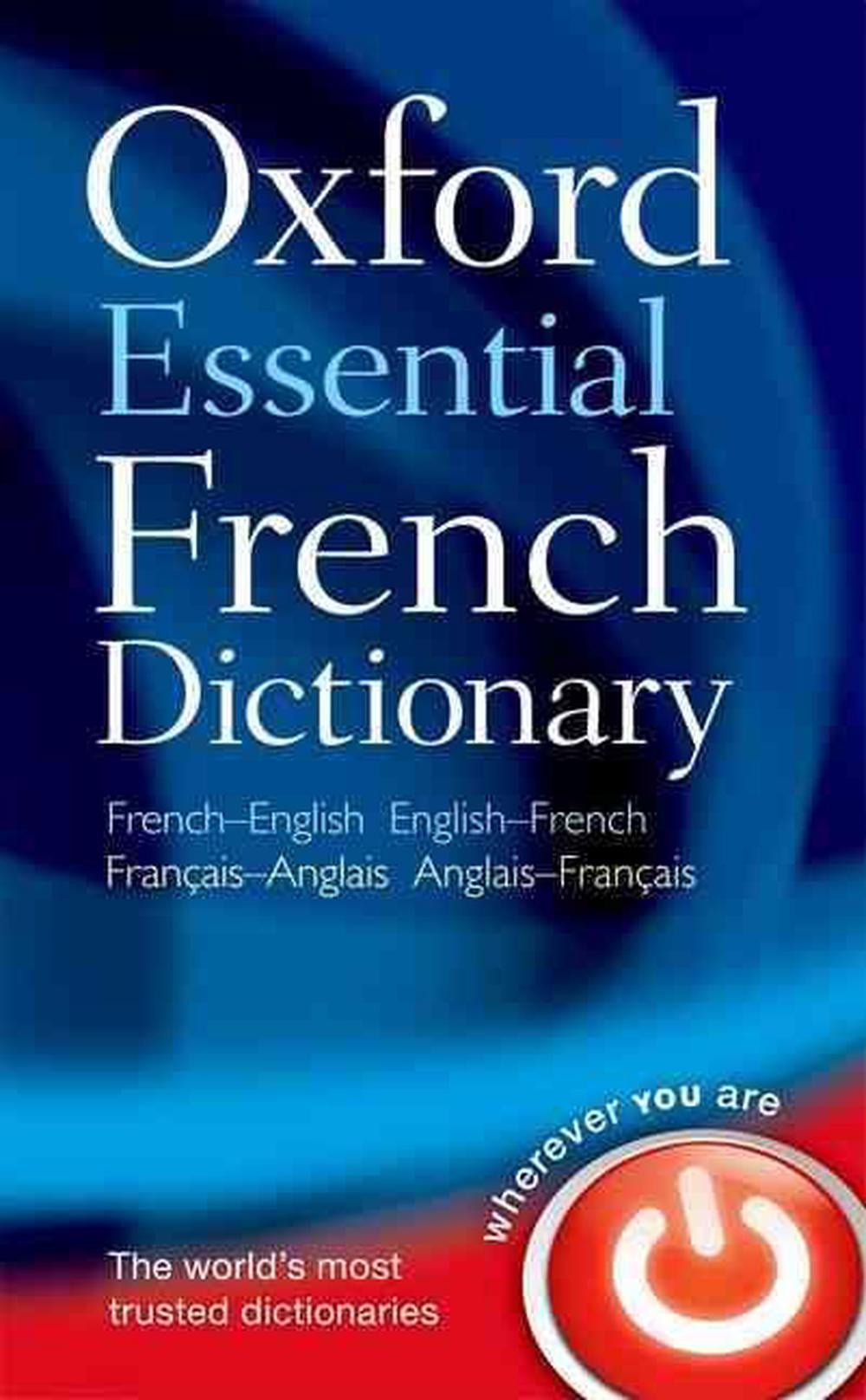 Oxford Essential French Dictionary FrenchEnglish, EnglishFrench