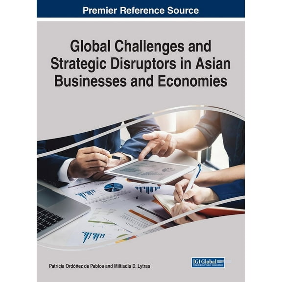 Global Challenges and Strategic Disruptors in Asian Businesses and Economies, (Hardcover)