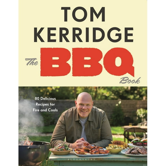 The BBQ Book: The Ultimate Recipes for Your Outdoor Grill: The Sunday Times Bestseller, (Hardcover)