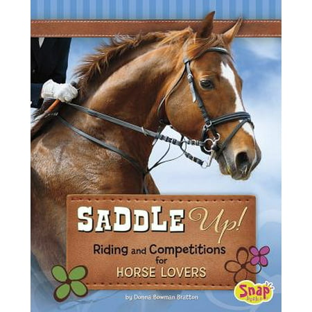 Saddle Up! : Riding and Competitions for Horse (Best Competition Mix For Horses)