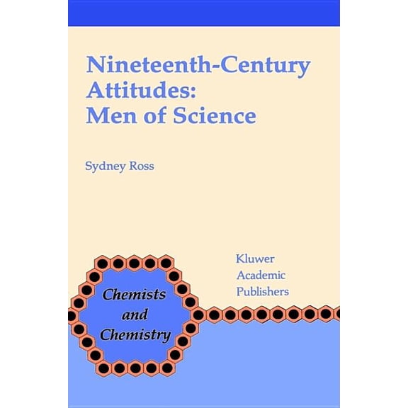 Husserliana Nineteenth-Century Attitudes: Men of Science, Book 13, (Hardcover)