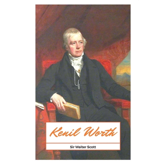 Kenil Worth, (Paperback)