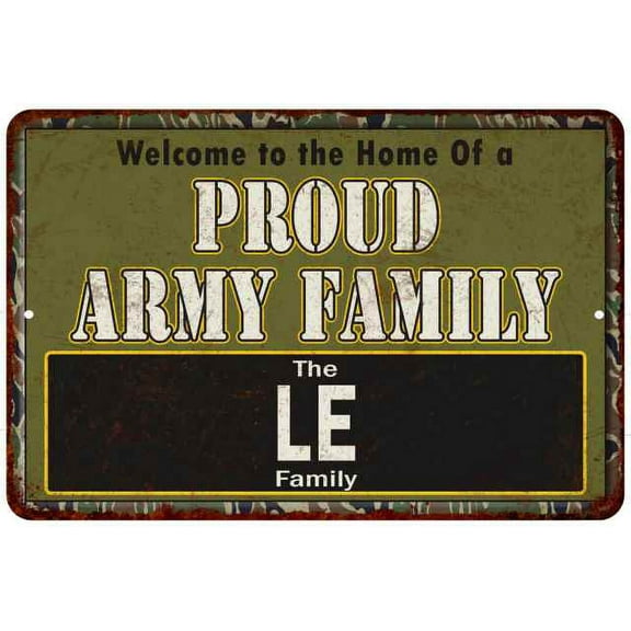 Le Proud Army Family Sign Gift 8x12 Metal Sign 108120023368