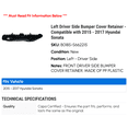 thumbnail image 2 of Left Driver Side Bumper Cover Retainer - Compatible with 2015 - 2017 Hyundai Sonata 2016, 2 of 2