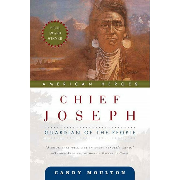 American Heroes: Chief Joseph: Guardian of the People (Paperback)