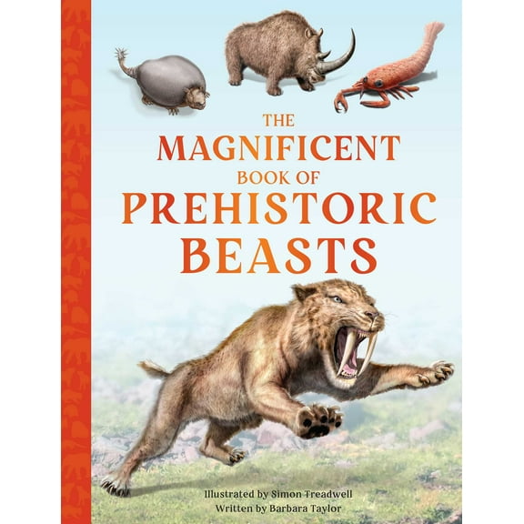 The Extraordinary Book: The Magnificent Book of Prehistoric Beasts (Hardcover)